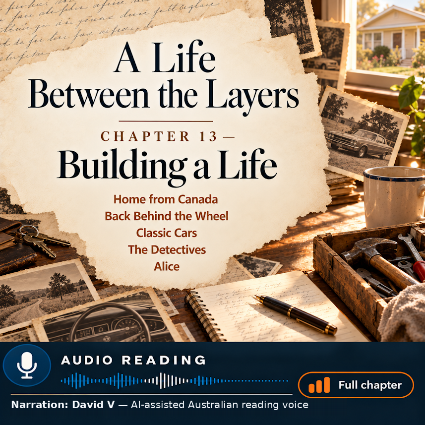 Chapter 13 — Building a Life
